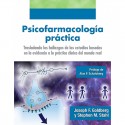 Golberg y Stahl. Psicofarmacología Práctica 1ª Edición