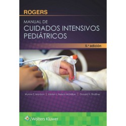 Rogers Manual de Cuidados Intensivos Pediátricos