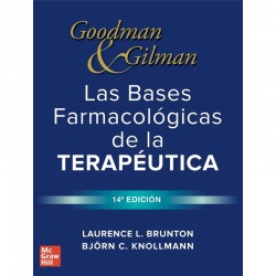 Goodman and Gilman las Bases Farmacológicas de la Terapéutica
