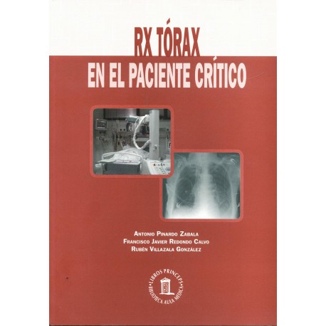 RX Tórax en el Paciente Crítico